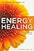 Energy Healing: The Essentials of Self-Care 1st by Chiasson MD, Anne Marie (2013) Paperback