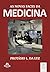 As novas faces da medicina by PROTASIO L. DA LUZ