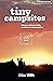 Tiny Campsites (Cool Camping) by Dixe Wills (Illustrated, 23 Apr 2012) Paperback