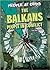The Balkans: People in Conflict (People at Odds)