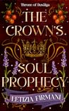 The Crown’s Soul Prophecy (Throne of Dusäiga #1)
