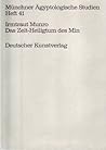 Das Zelt-Heiligtum des Min: Rekonstruktion und Deutung eines fragmentarischen Modells (Kestner-Museum 1935.200.250) (Münchner ägyptologische Studien) (German Edition)