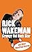 Grumpy Old Rock Star: and Other Wondrous Stories by Rick Wakeman (7-May-2009) Paperback