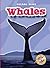 Whales (Blastoff! Readers: Oceans Alive) (Blastoff! Readers: Oceans Alive (Hardcover)) by Ann Herriges (2006-08-01)