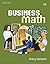 Business Math by Hansen, Ma...