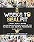 [8 Weeks to SEALFIT: A Navy SEAL's Guide to Unconventional Training for Physical and Mental Toughness-Revised Edition] [By: Divine, Mark] [April, 2014]