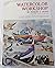 Watercolor Workshop Hardcover 1974