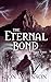 The Eternal Bond (The Final...