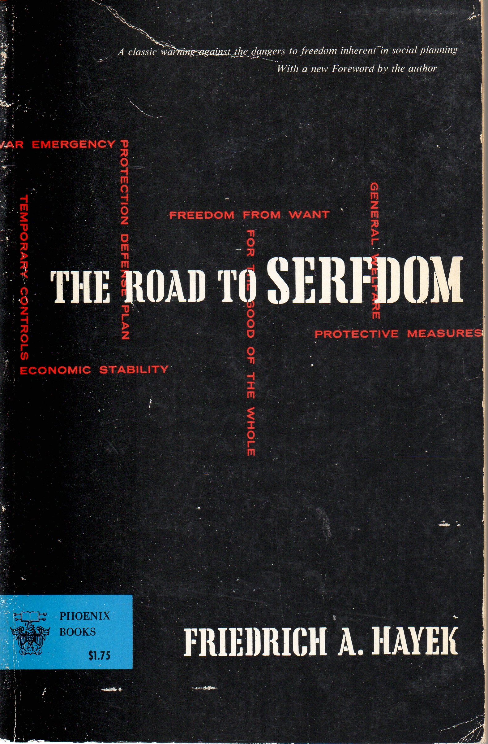 THE ROAD TO SERFDOM