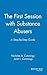 [(The First Session with Substance Abusers: A Step-by-step Guide)] [Author: Nicholas Cummings] published on (June, 2000)