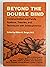 Beyond the double bind: Communication and family systems, theories, and techniques with schizophrenics