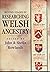 Second stages in researching Welsh ancestry