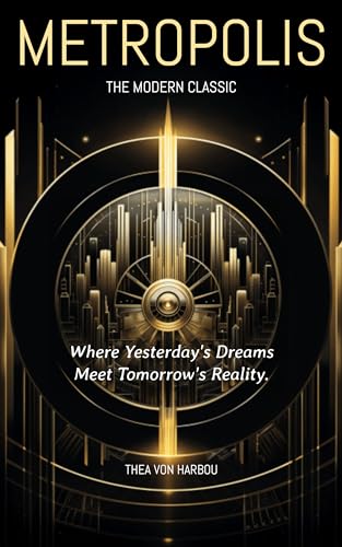 Metropolis: The Modern Classic
