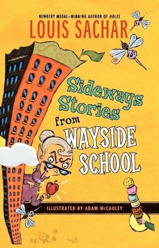 Sideways Stories from Wayside School by Sachar, Louis, Julie Brinckloe published by Harpercollins (2004) Paperback