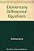Elementary Differential Equations by Earl D. Rainville