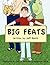Big Feats by Jeff Botch (2012-07-04)