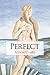 Perfect by Alison Claire by Alison Claire
