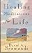Healing Meditations for Life