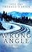 Wrong Angle