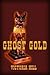 Ghost Gold