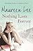 Nothing Lasts Forever by Maureen Lee (10-Dec-2009) Paperback