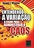 livro entendendo a variaco ...