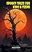 Spooky Tales for Kids & Teens by Shah Rukh