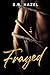 Frayed by S.B. Hazel