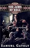 The Jaws of Hell (Titans Wars #4)