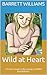 Wild at Heart: A Career Gui...