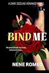 BIND ME: Dark Erotic Romance Novel (Bind Me Trilogy)