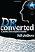 Deconverted: A Journey from Religion to Reason by Seth Andrews (2012-12-04)