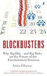 Blockbusters: Why...