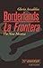 [Borderlands / La Frontera by Gloria E. Anzaldúa [Borderlands / La Frontera by Gloria E. Anzaldúa