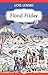 Flood Friday by Lois Lenski (2011-12-27)