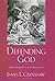 Defending God: Biblical Responses to the Problem of Evil by James L. Crenshaw (2005-04-01)