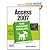 Access 2007: The Missing Manual