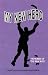 My New Hero  by Doug Savage and John Davidson
