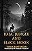 Raja, Jungle and Black Moon by Tarun Bhatnagar