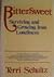 Bittersweet by Terri Schultz by Terri Schultz by Terri Schult... by Terri Schultz