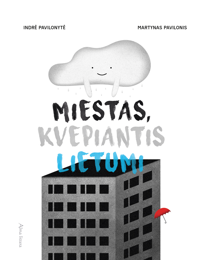Miestas, kvepiantis lietumi