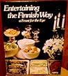 Entertaining the Finnish way: A feast for the eye