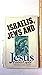 Israelis, Jews, and Jesus