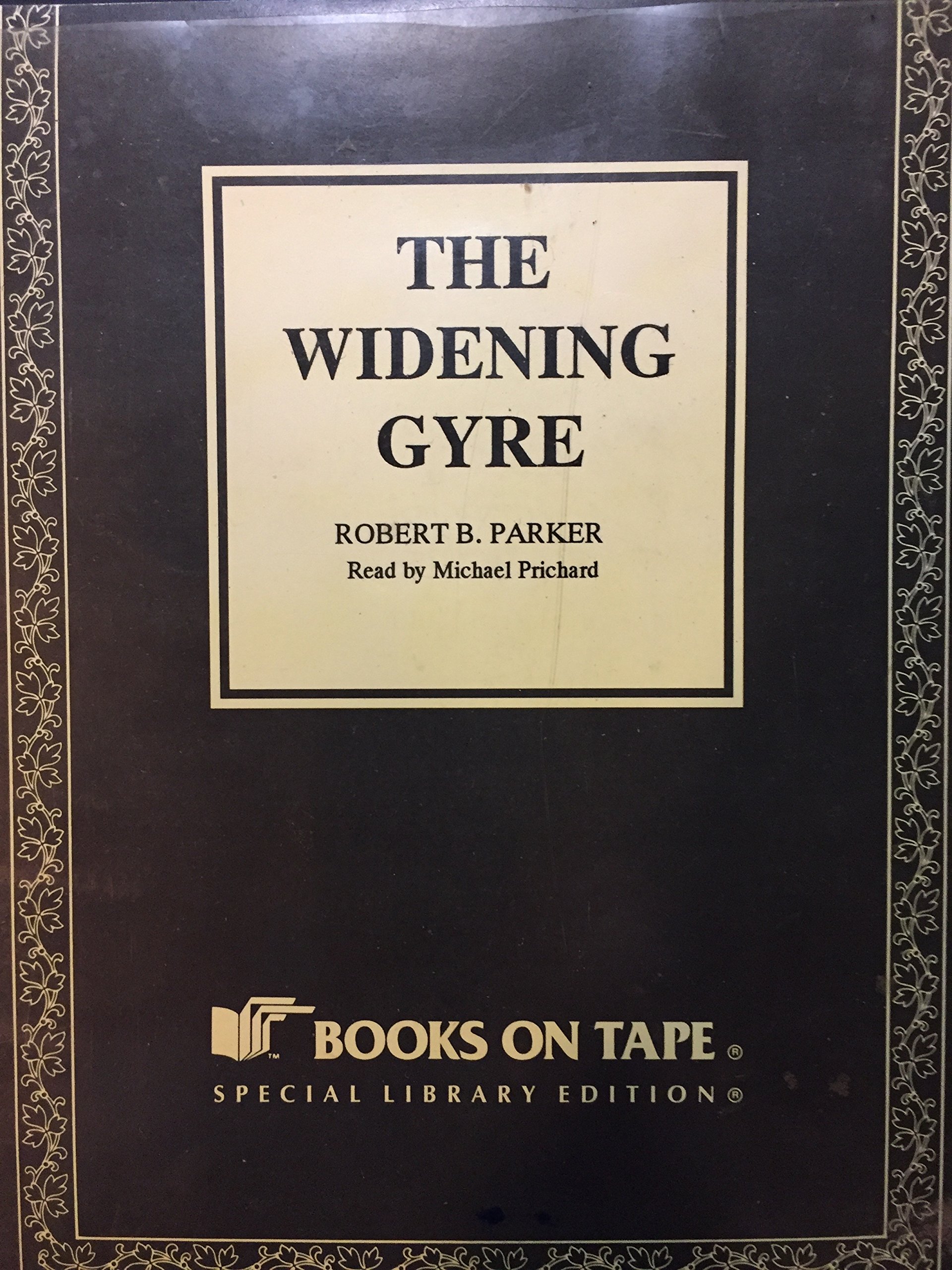 The Widening Gyre