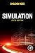 Simulation, Fifth Edition by Sheldon M. Ross (2012-11-05)