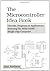 The Microcontroller Idea Book: Circuits, Programs and Applications Featuring the 8052-Basic Single-Chip Computer