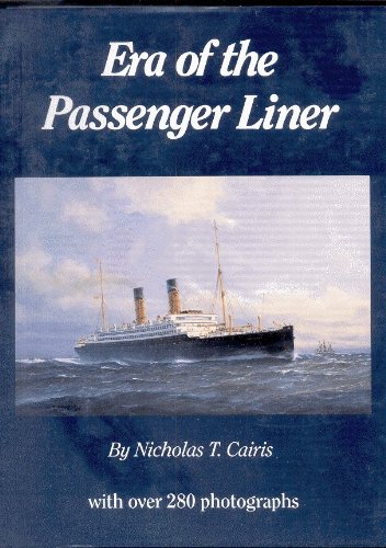 Era of the Passenger Liner (Hardcover)