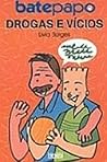 Drogas E Vicios (Em Portuguese do Brasil)