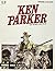 Un uomo inutile. Ken Parker...