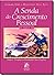 livro a senda do cresciment...